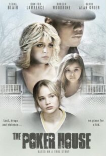 دانلود فیلم The Poker House 200811617-240921816