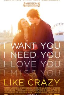 دانلود فیلم Like Crazy 201184644-2036081071