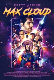 دانلود فیلم The Intergalactic Adventures of Max Cloud 2020417962-235607564