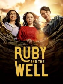 دانلود سریال Ruby and the Well425466-1627740487