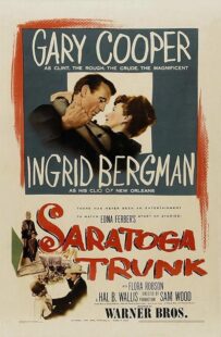 دانلود فیلم Saratoga Trunk 1945431330-366438468